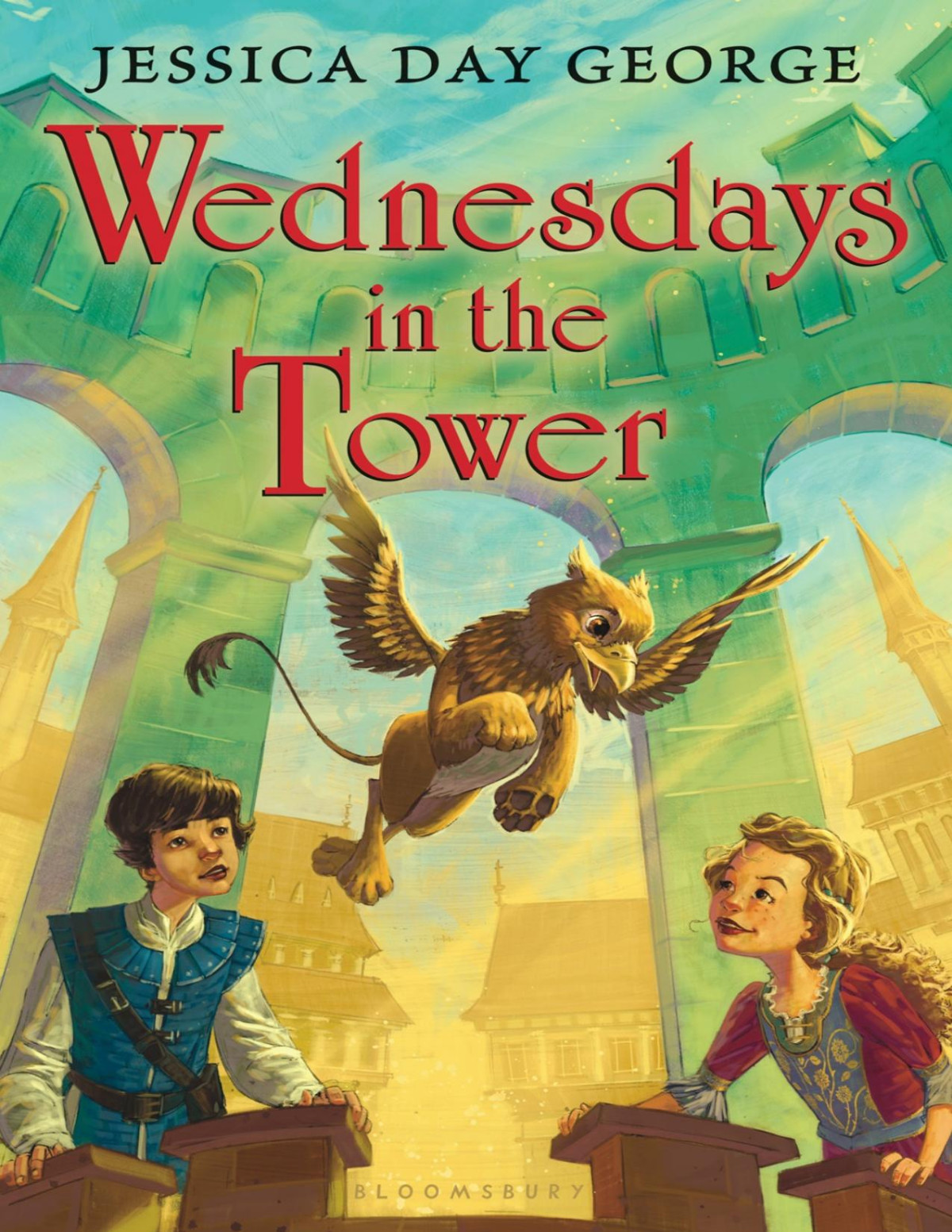 Wednesdays In The Tower Jessica Day George