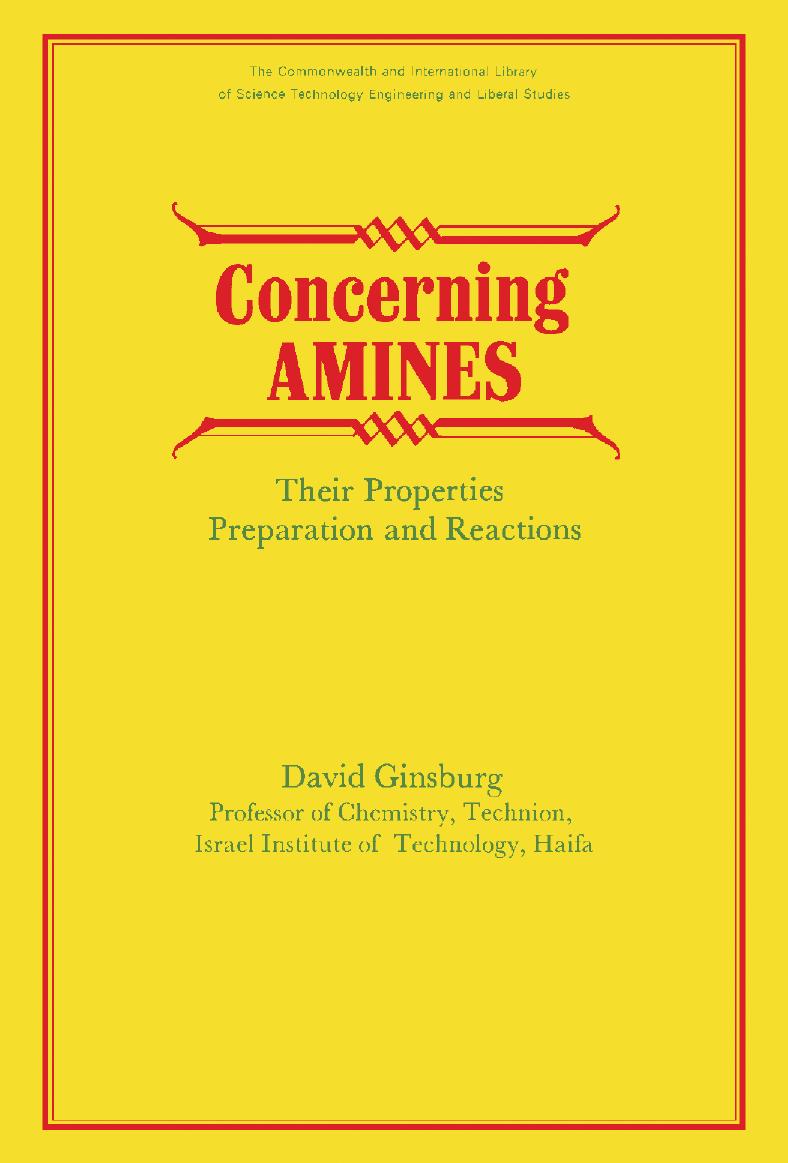 Concerning Amines Their Properties Preparation And Reactions David Ginsburg