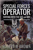 Special Forces Operator Serving With The Sas And Mrf Brown Robert W