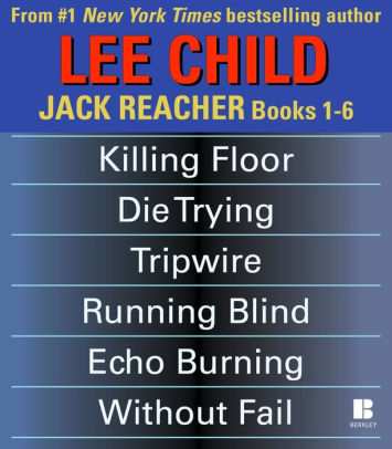 Lee Childs Jack Reacher Books 16 Lee Child