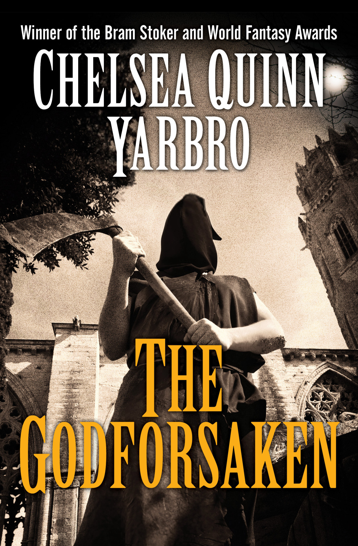 The Godforsaken Chelsea Quinn Yarbro