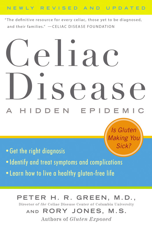 Celiac Disease Newly Revised And Updated Peter Hr Green Md