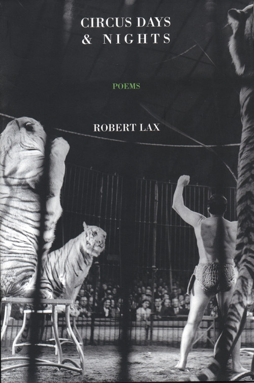 Circus Days And Nights Robert Lax