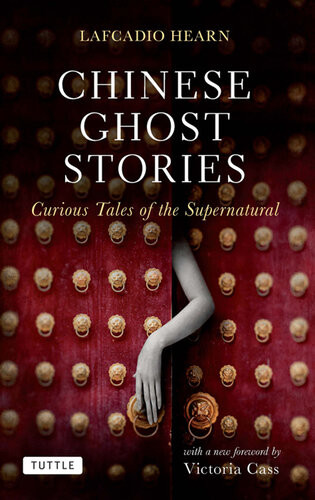 Chinese Ghost Stories Lafcadio Hearn
