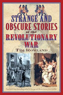 Strange And Obscure Stories Of The Civil War Tim Rowland
