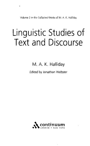Linguistic Studies Of Text And Discourse Volume 2 Collected Works M A Halliday Mak Halliday