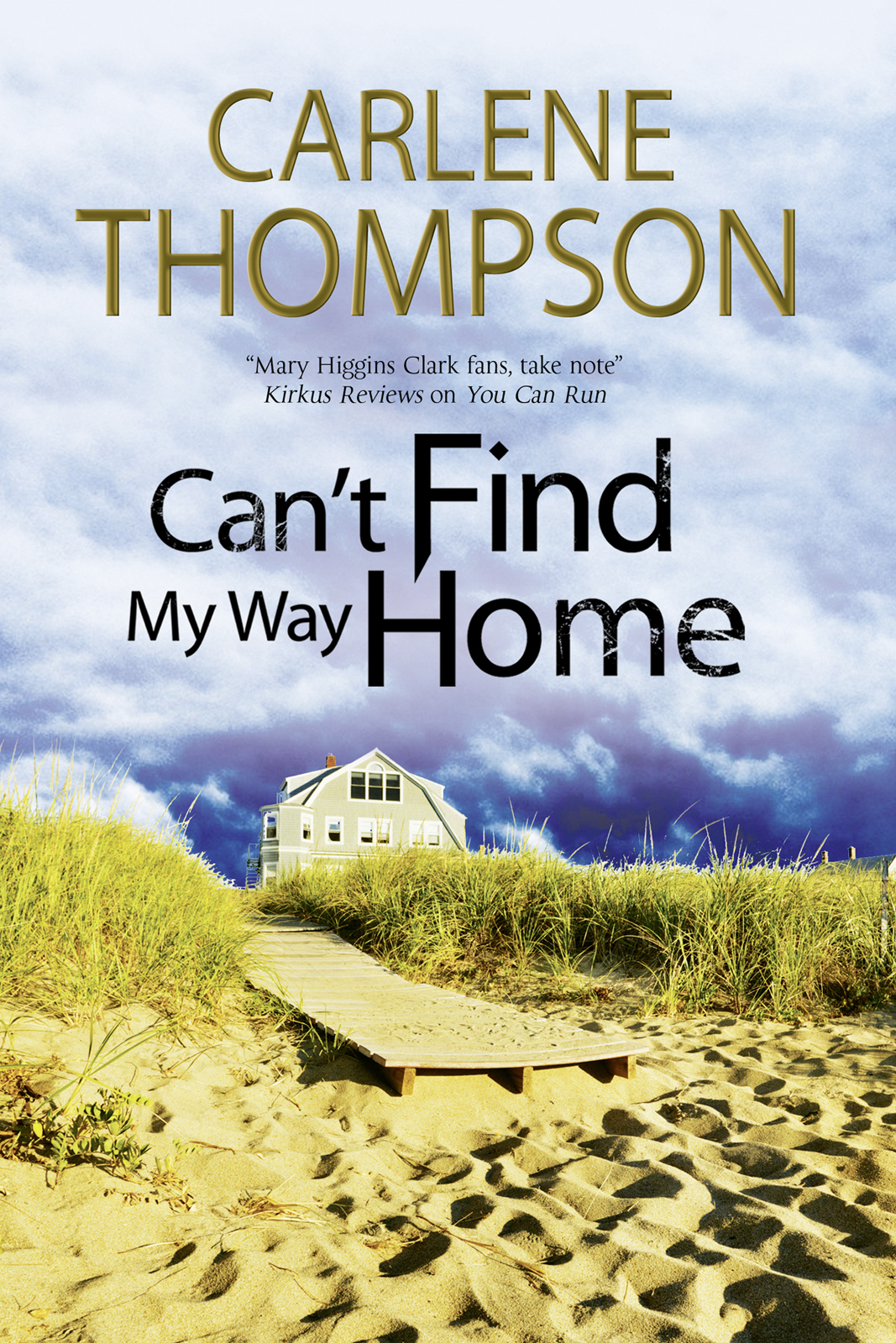 Cant Find My Way Home Carlene Thompson
