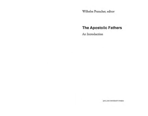The Apostolic Fathers An Introduction Wilhelm Pratscher