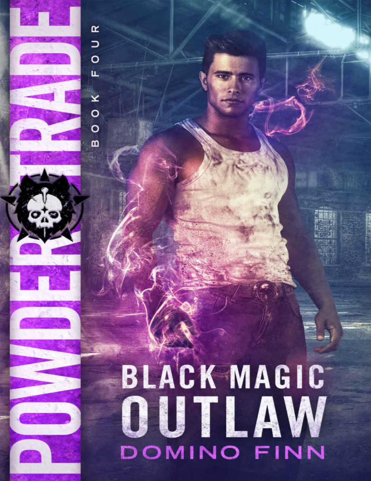 Powder Trade Black Magic Outlaw Book 4 Domino Finn