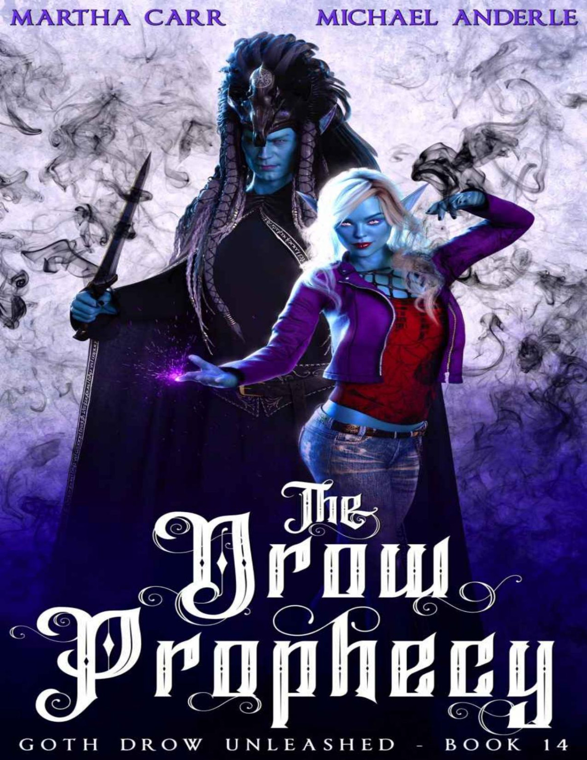 The Drow Prophecy Martha Carr Michael Anderle