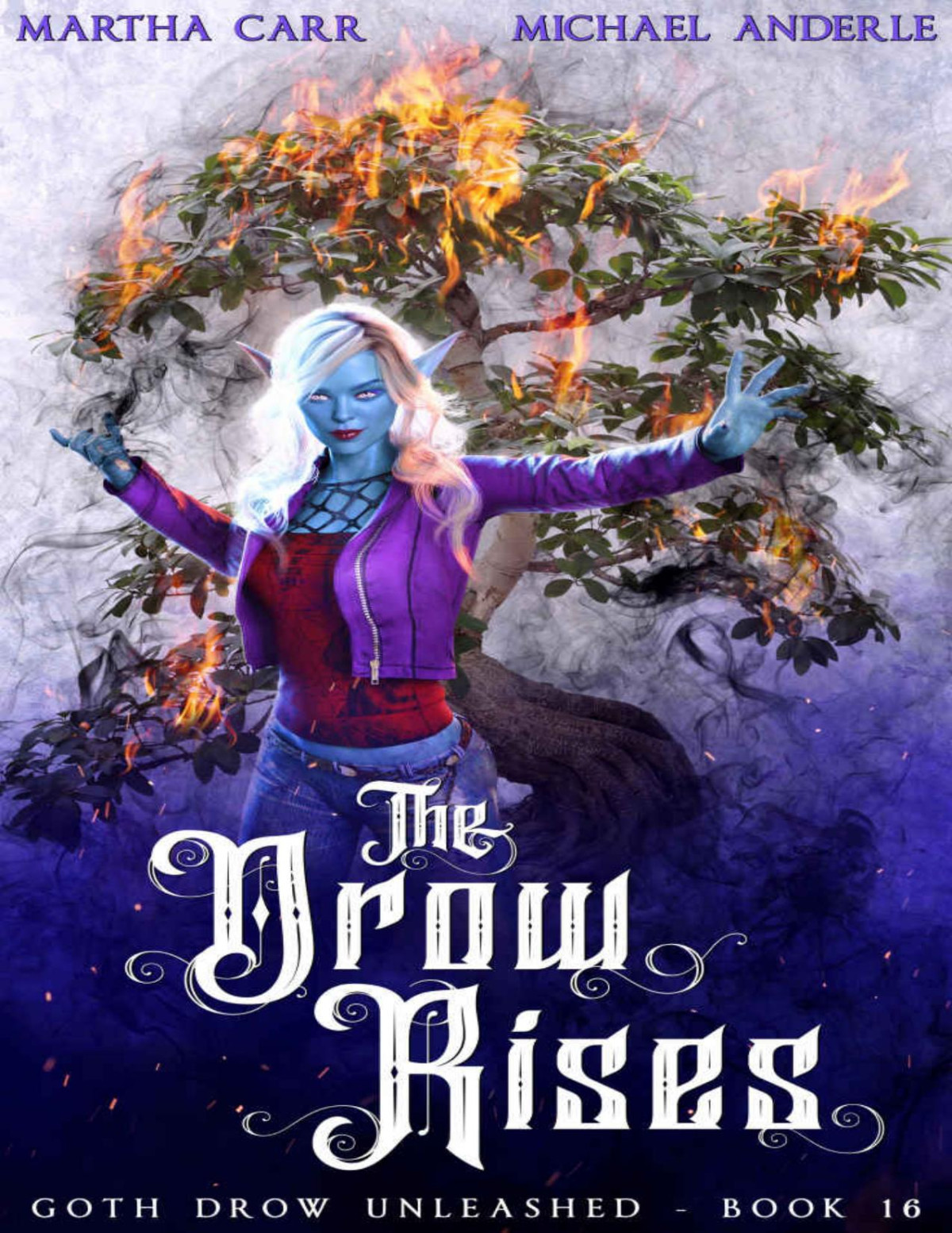 The Drow Rises Goth Drow Unleashed Book 16 Martha Carr Michael Anderle