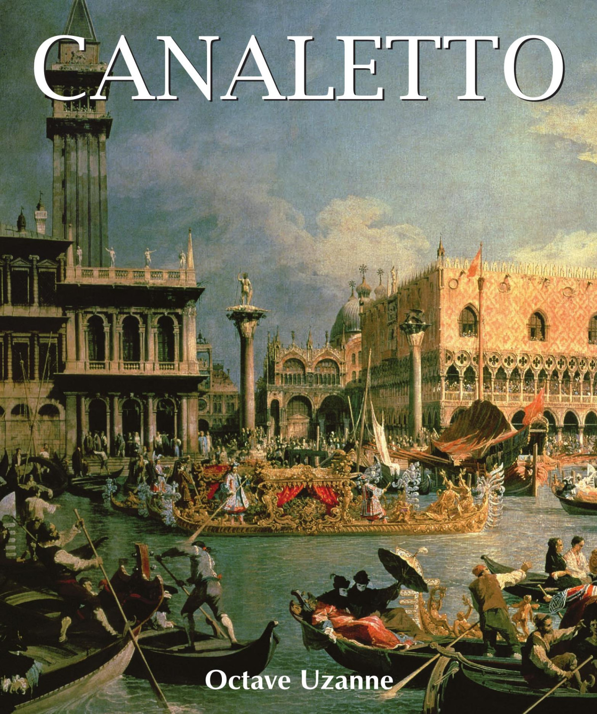 Canaletto Octave Uzanne