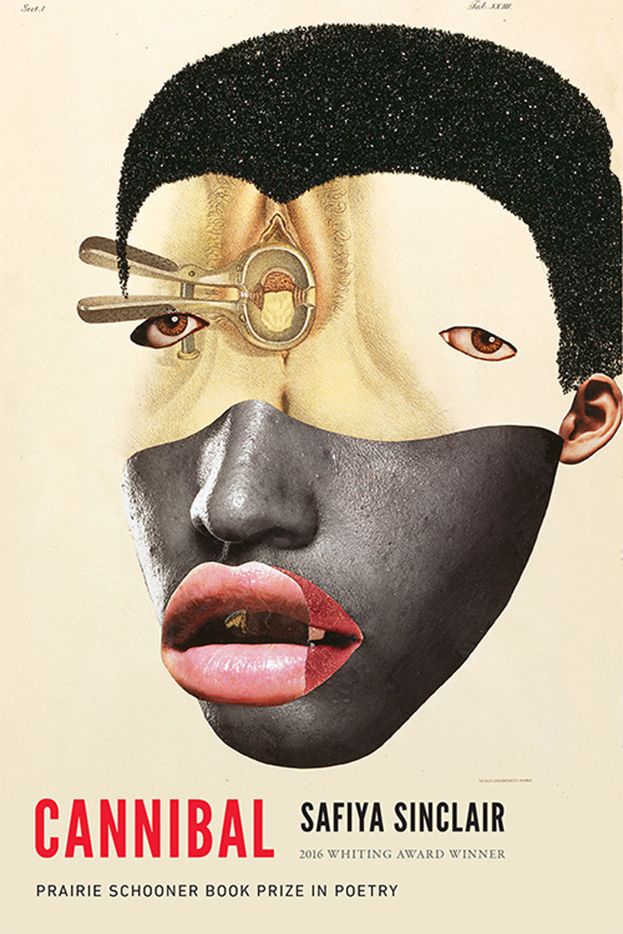 Cannibal Prairie Schooner Book Prize In Poetry Safiya Sinclair