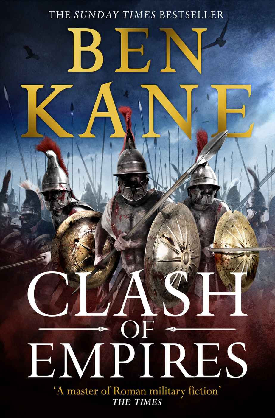 Clash Of Empires A Thrilling Novel About The Roman Invasion Of Greece Ben Kane
