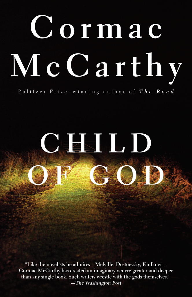 Child Of God Cormac Mccarthy
