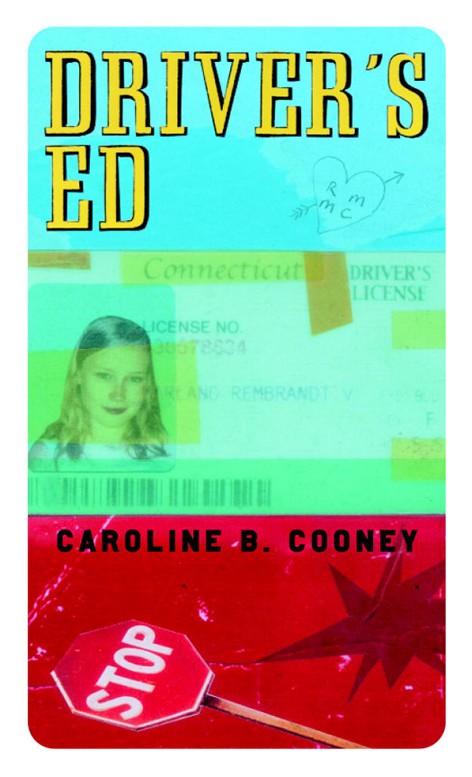 Drivers Ed Caroline B Cooney