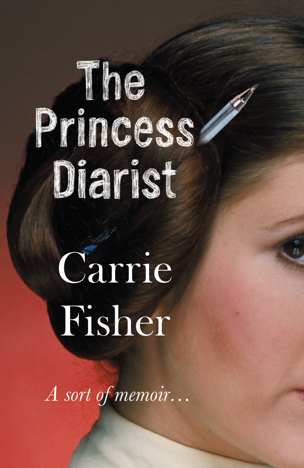 The Princess Diarist Carrie Fisher