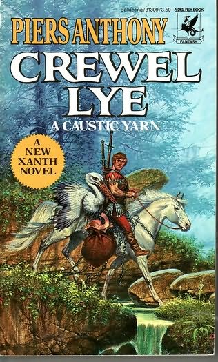 Crewel Lye Xanth Book 8 Piers Anthony