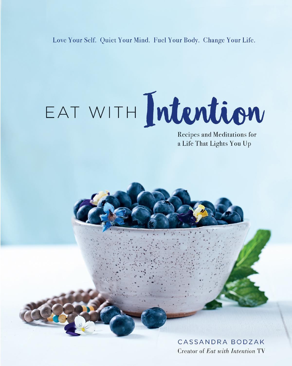 Eat With Intention Cassandra Bodzak