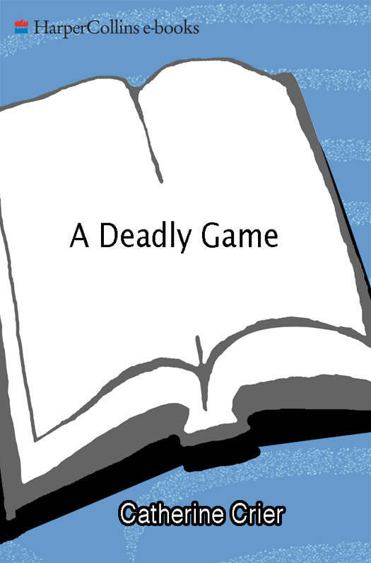 A Deadly Game Catherine Crier