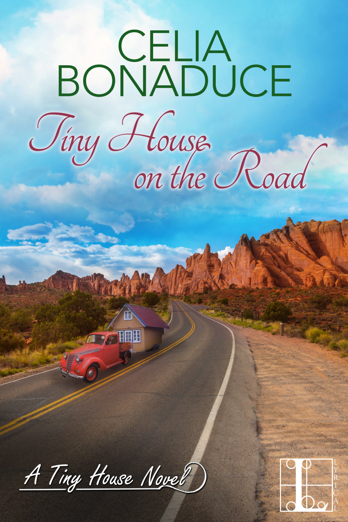 Tiny House On The Road Celia Bonaduce