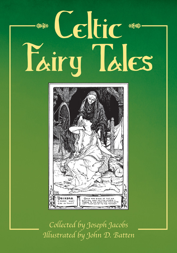 Celtic Fairy Tales Joseph Jacobs