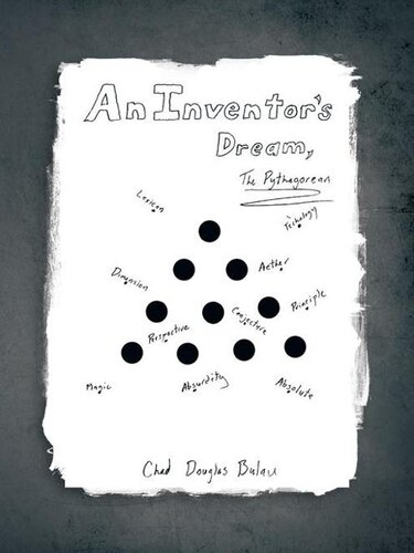 An Inventors Dream Chad Douglas Bulau