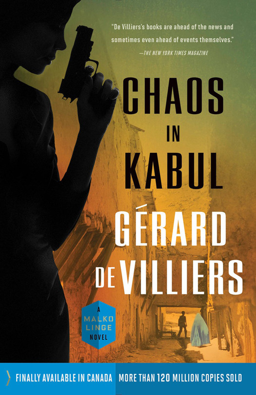 Chaos In Kabul Gérard De Villiers