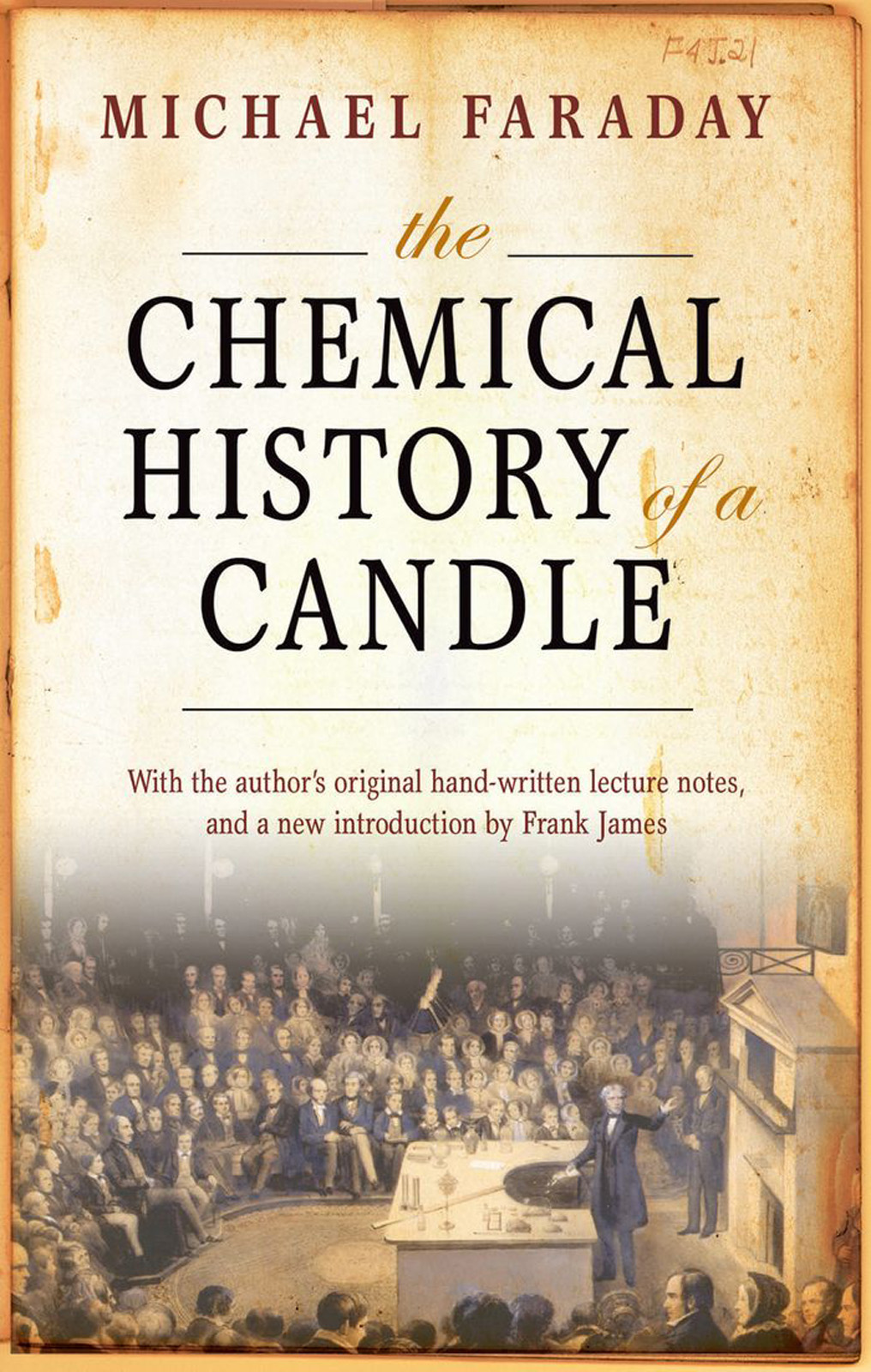 Chemical History Of A Candle Faraday Michael James Frank Ajl