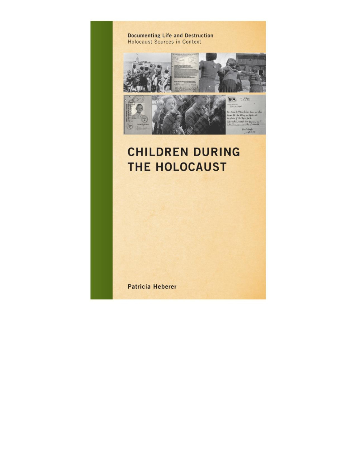 Children During The Holocaust Patricia Heberer