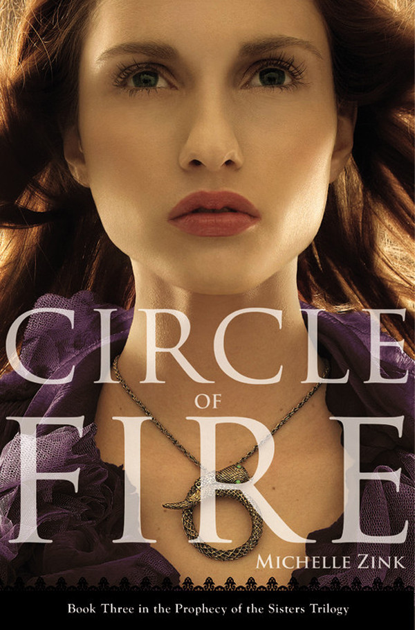 Circle Of Fire Michelle Zink