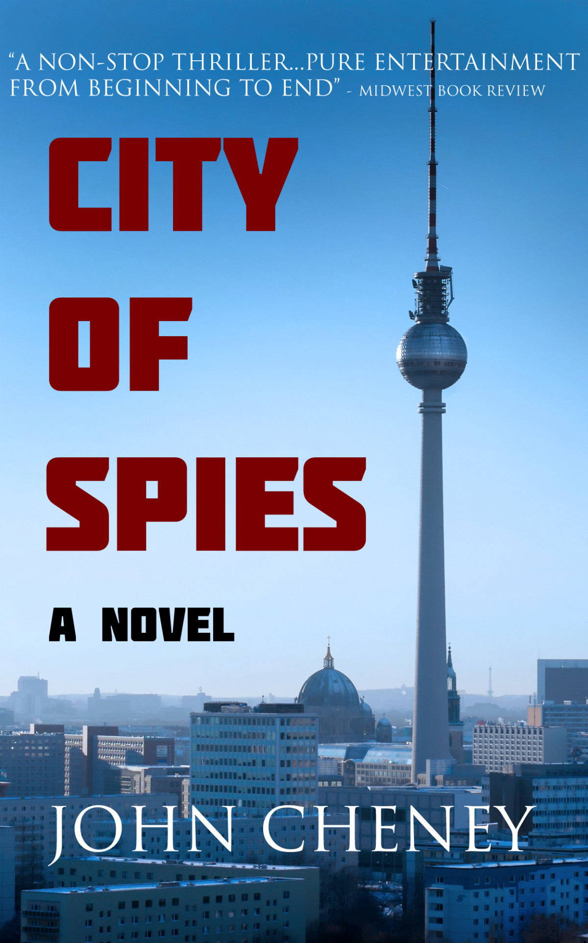 City Of Spies John Cheney