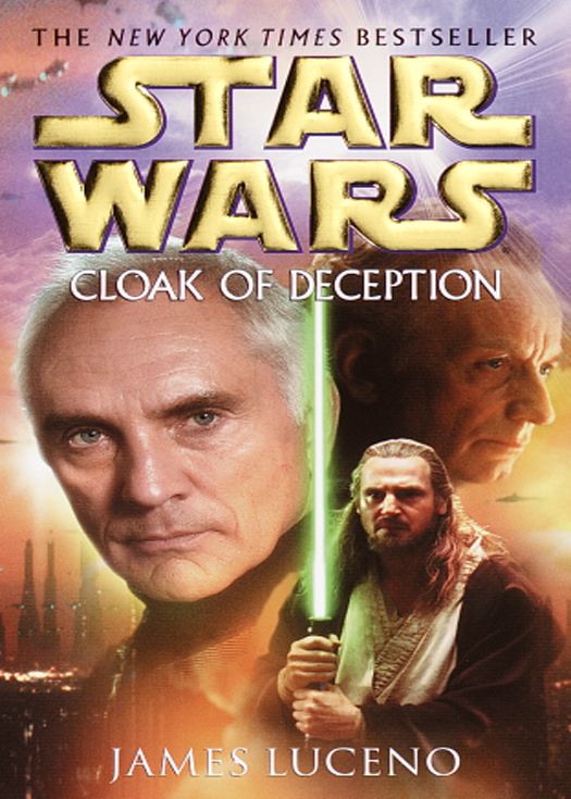 Cloak Of Deception Star Wars Star Wars Legends James Luceno