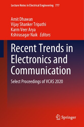 Recent Trends In Electronics And Communication Select Proceedings Of Vcas 2020 1st Ed 2022 Amit Dhawan Editor