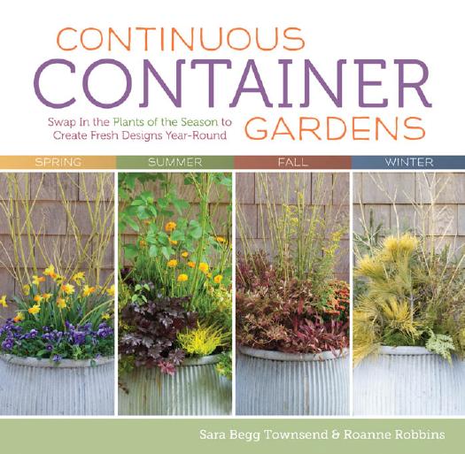 Continuous Container Gardens Roanne Robbins Sara Begg Townsend