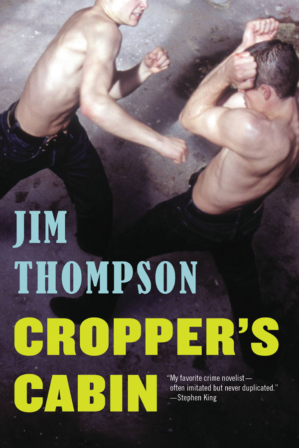 Croppers Cabin Jim Thompson