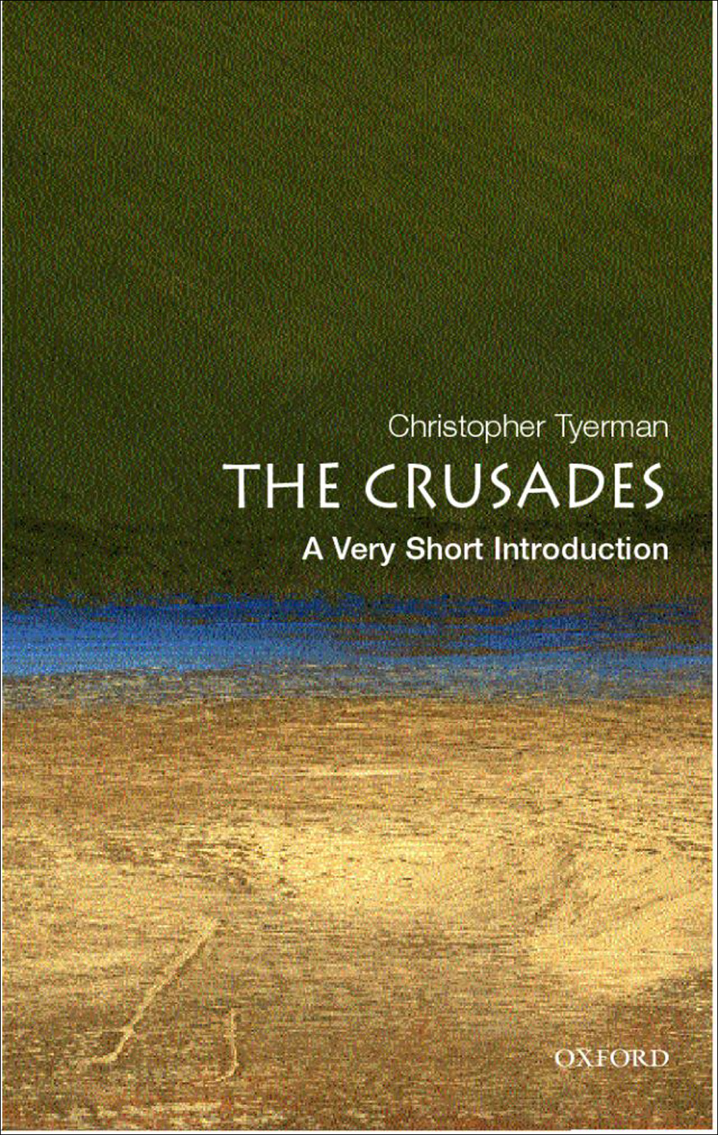Crusades Tyerman Christopher