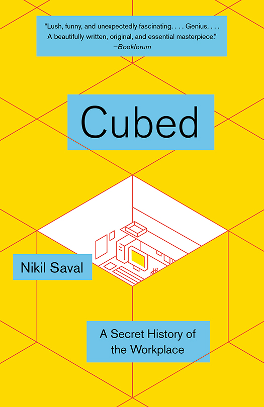 Cubed Nikil Saval