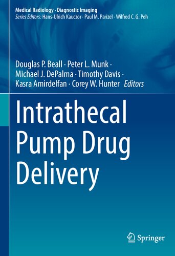 Intrathecal Pump Drug Delivery Douglas P Beall Peter L Munk