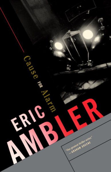 Cause For Alarm Eric Ambler