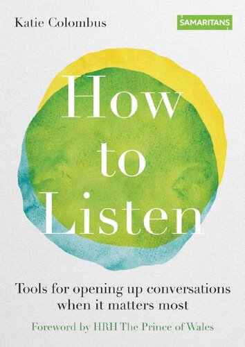 How To Listen Katie Colombus Samaritans The Samaritan Enterprises Limited