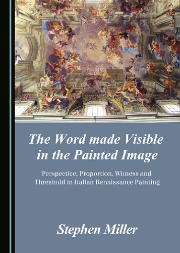 The Word Made Visible In The Painted Image Stephen Miller