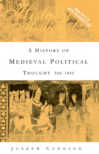 A History Of Medieval Political Thought 3001450 2nd Edition Jospeh Canning