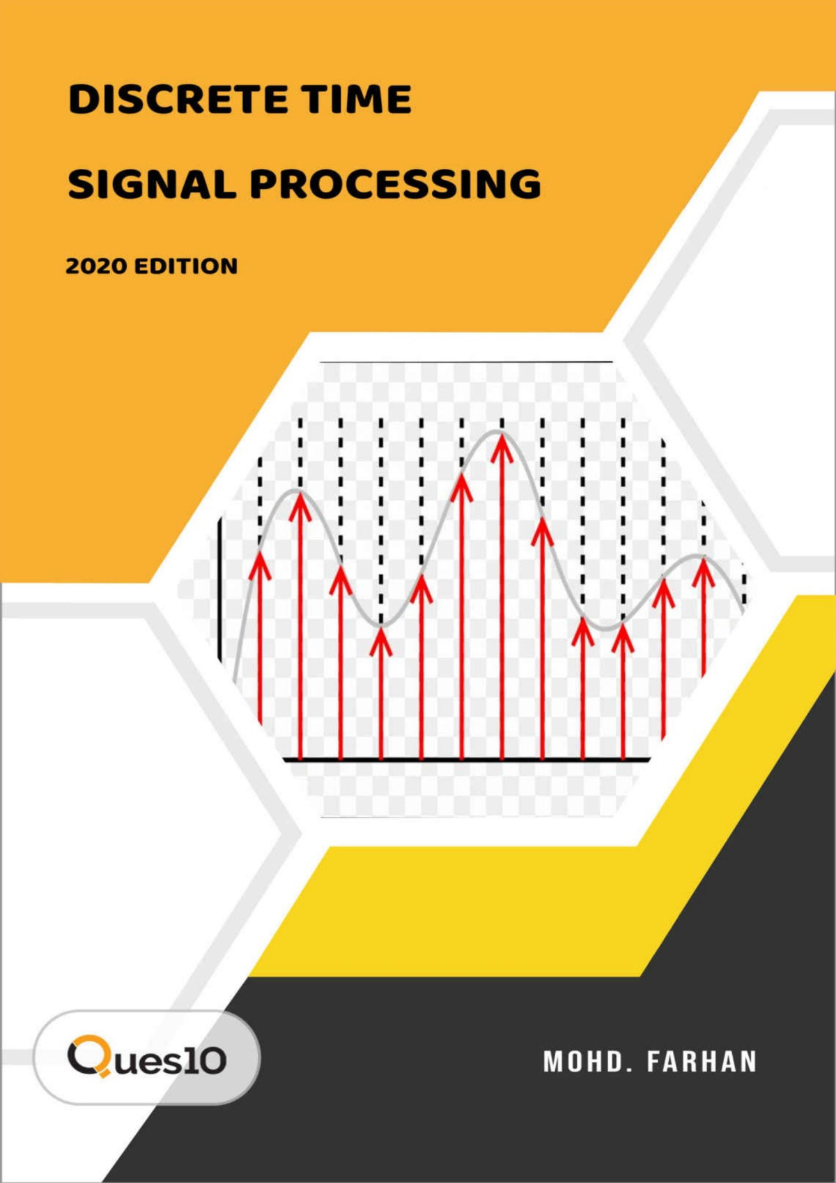 Discrete Time Signal Processing By Ques10 Mohd Farhan