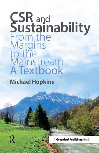 Csr And Sustainability From The Margins To The Mainstream A Textbook 1st Edition Michael Hopkins Editor