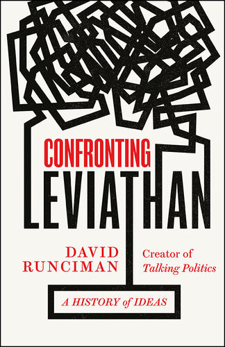 Confronting Leviathan A History Of Ideas David Runciman