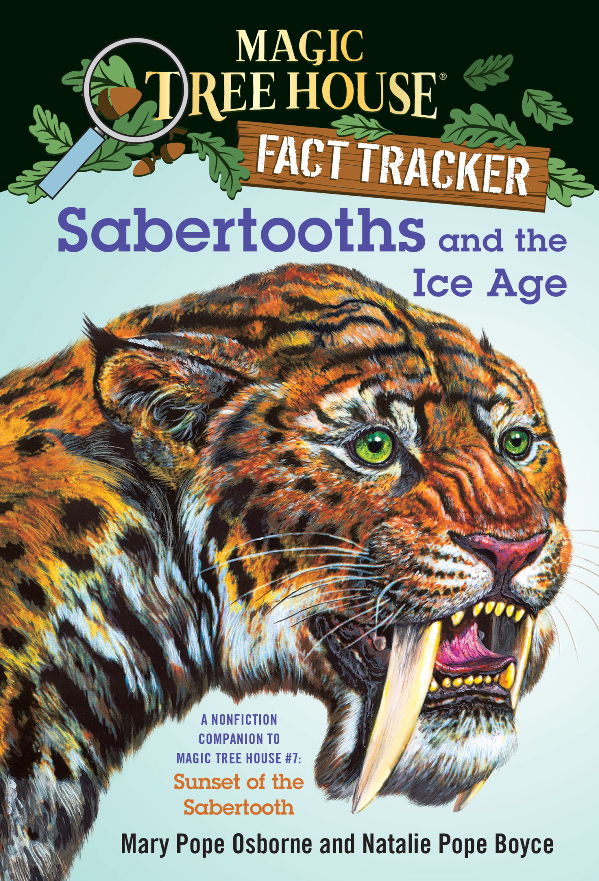 Sabertooths And The Ice Age Mary Pope Osborne