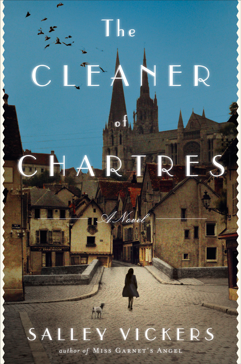 The Cleaner Of Chartres Salley Vickers