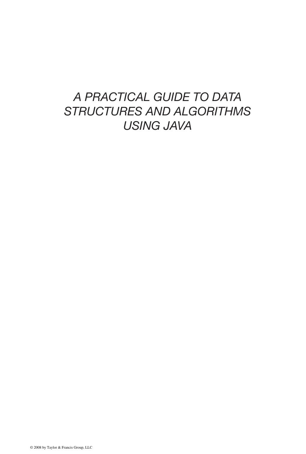 A Practical Guide To Data Structures And Algorithms Using Java Sally Goldman Ken Goldman