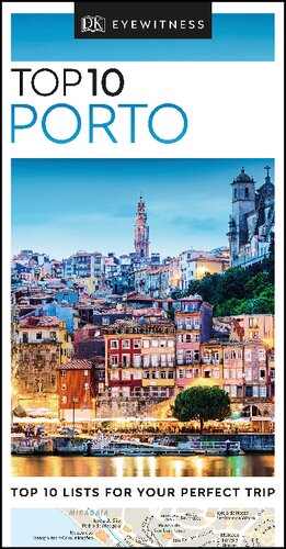 Dk Eyewitness Top 10 Porto Pocket Travel Guide Illustrated Dk Eyewitness